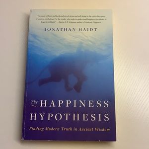 The Happiness Hypothesis by Jonathan Haidt